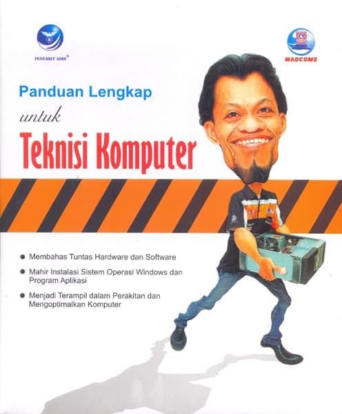 Panduan Lengkap Untuk Teknisi Komputer - 2008