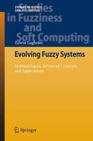 Envolving fuzzy systems methodologies, advanced concepts and applications