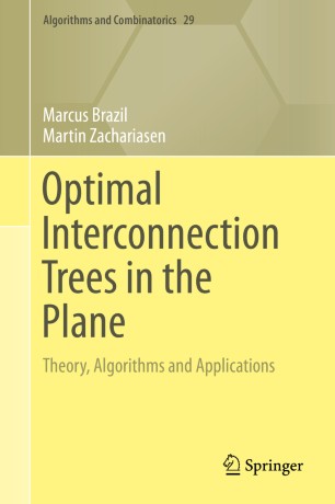 Optimal interconnection trees in the plane : theory, algorithms and applications