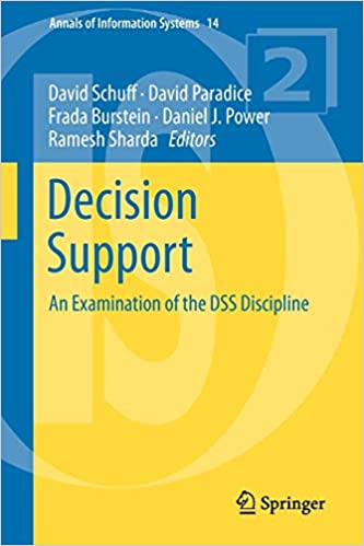 Decision support : an examination of the dss discipline