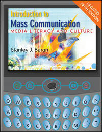 Introduction to mass communication media literacy and culture