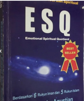 Rahasia sukses membangun kecerdasan emosi dan spritual ESQ