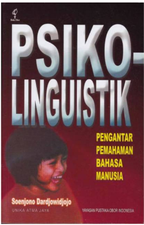 Psikolinguistik Pengantar Pemahaman Bahasa Manusia - 2003