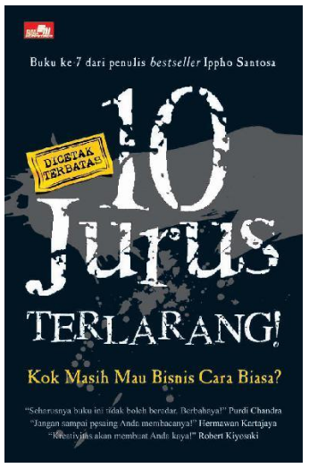 10 jurus terlarang kok masih berbisnis cara biasa