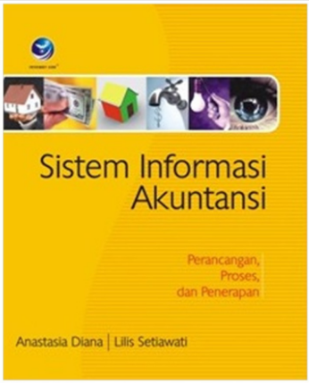 Sistem Informasi Akuntansi Perancangan Proses Dan Penerapan - 2011