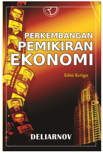 Perkembangan Pemikiran Ekonomi Edisi Ketiga - 2010