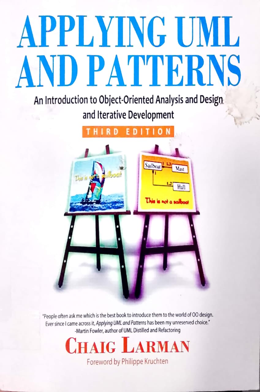 Applying uml and patterns : an introduction to object-oriented and design and iterative developmen