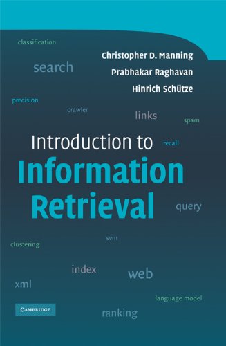 An Introduction To Information Retrieval - 2009