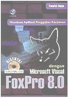 Membuat aplikasi penggajian karyawan dengan microsoft visual foxpro 8.0