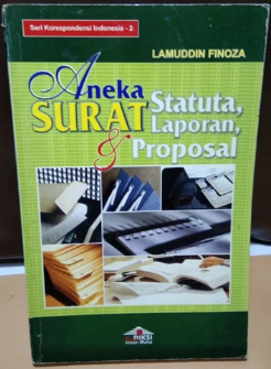 Aneka surat statuta laporan & proposal