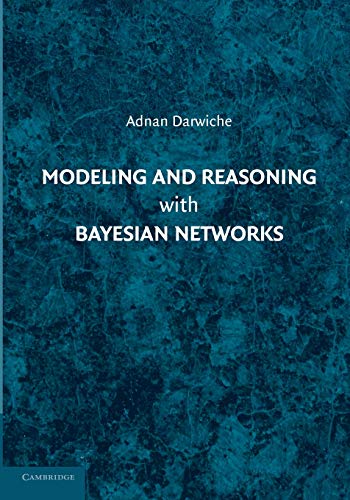 Modeling and reasoning with bayesian networks