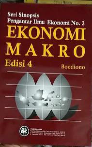 Seri sinopsis pengantar ilmu ekonomi makro edisi 4