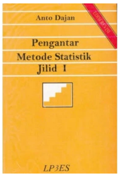 Pengantar metode statistik jilid I