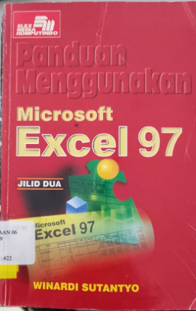 Panduan menggunakan microsoft excel 97 jiid dua