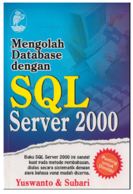 Mengolah database SQL server 2000