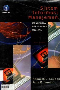 Sistem informasi manajemen : mengelola perusahaan digital