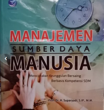 Manajemen sumber daya manusia menciptakan keunggulan bersaing berbasis kompentensi SDM