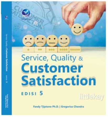 Service, quality & customer satisfaction edisi 5