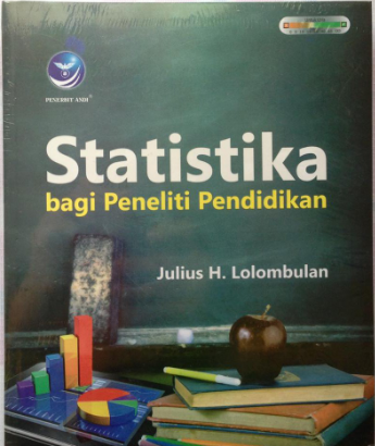 Statistika bagi peneliti pendidikan