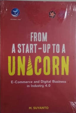 From a start-up to a unicorn e-commerce and digital business in industry 4.0