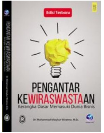 Pengantar kewiraswastaan kerangka dasar memasuki dunia bisnis