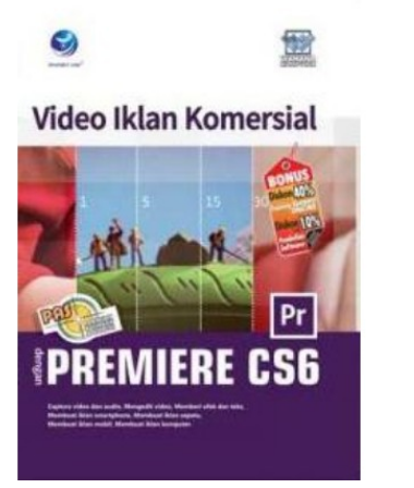 Panduan aplikasi dan solusi video iklan komersial dengan premiere CS6