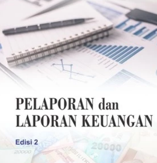 Pelaporan dan laporan keuangan