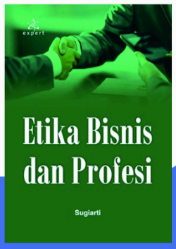 Etika bisnis dan profesi