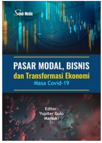 Pasar modal, bisnis dan transformasi ekonomi