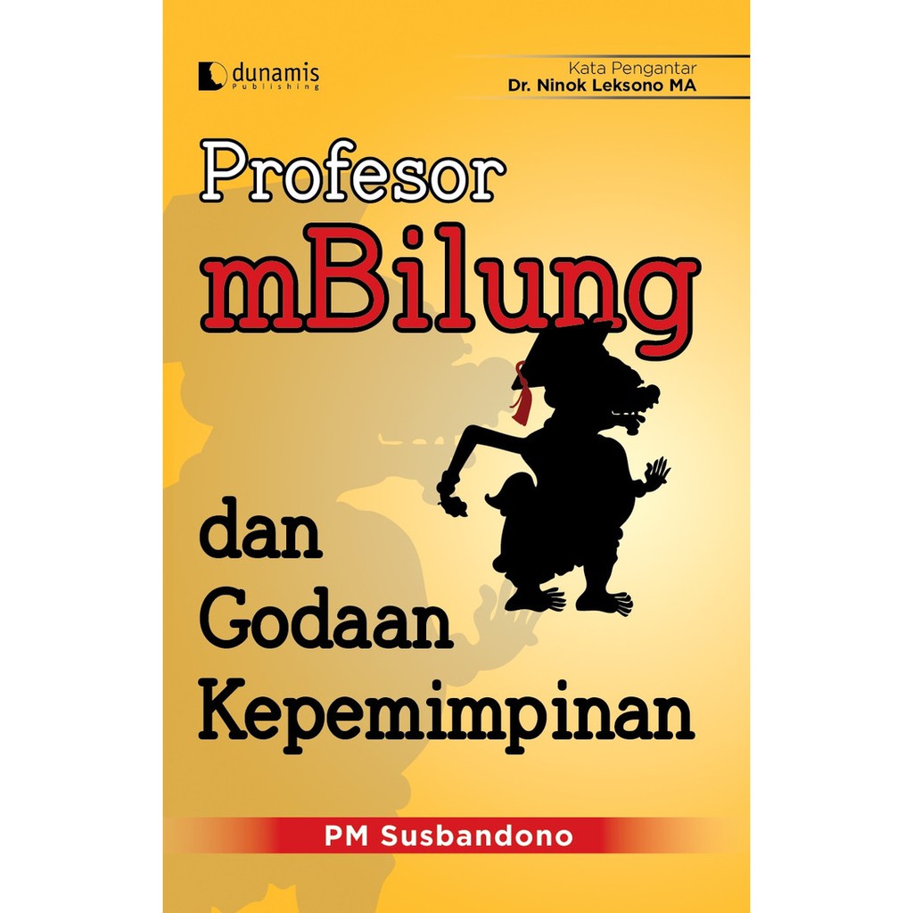 Profesor mbilung dan godaan kepemimpinan