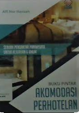 Buku pintar akomodasi perhotelan