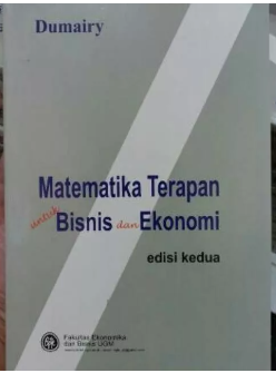 Matematika terapan untuk bisnis dan ekonomi