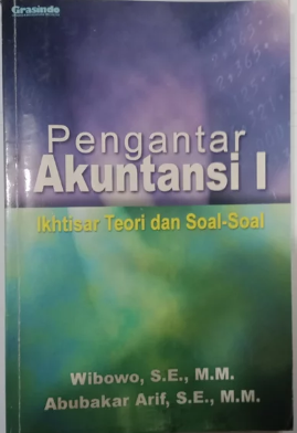 Pengantar akuntansi 1 iktisar teori dan soal-soal
