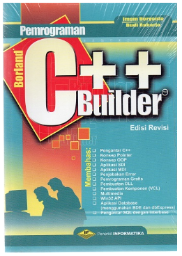 Pemrograman Borland C ++ Builder edisi revisi