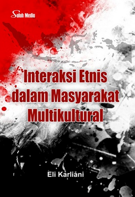 Interaksi etnis dalam masyarakat multikultural