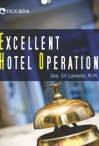 Excellent hotel operation