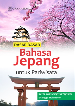 Dasar-dasar bahasa jepang untuk pariwisata