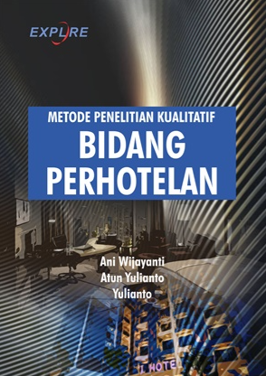 Metode penelitian kualitatif bidang perhotelan