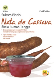 Sukses Bisnis Nata De Cassava Skala Rumah Tangga