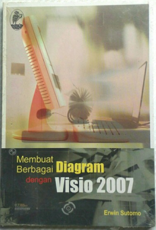 Membuat berbagai diagram dengan visio 2007