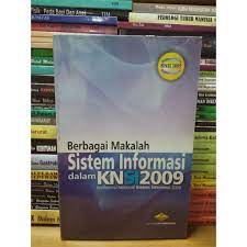 Berbagai Makalah Sistem Informasi Dalam KNSI2009 - 2009