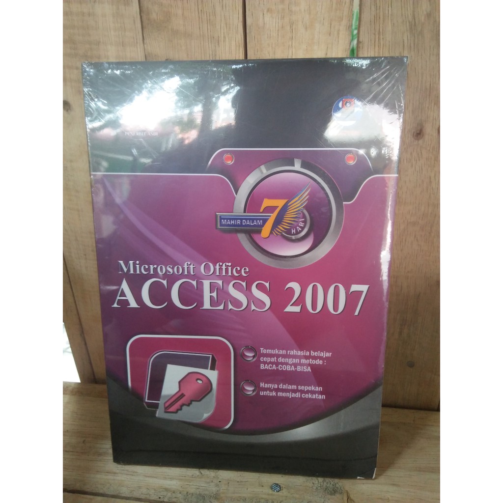 BUKU MAHIR DALAM 7 HARI Microsoft access 2007