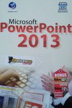 Microsoft Powerpoint 2013 - 2013