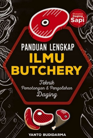 Panduan lengkap ilmu butchery