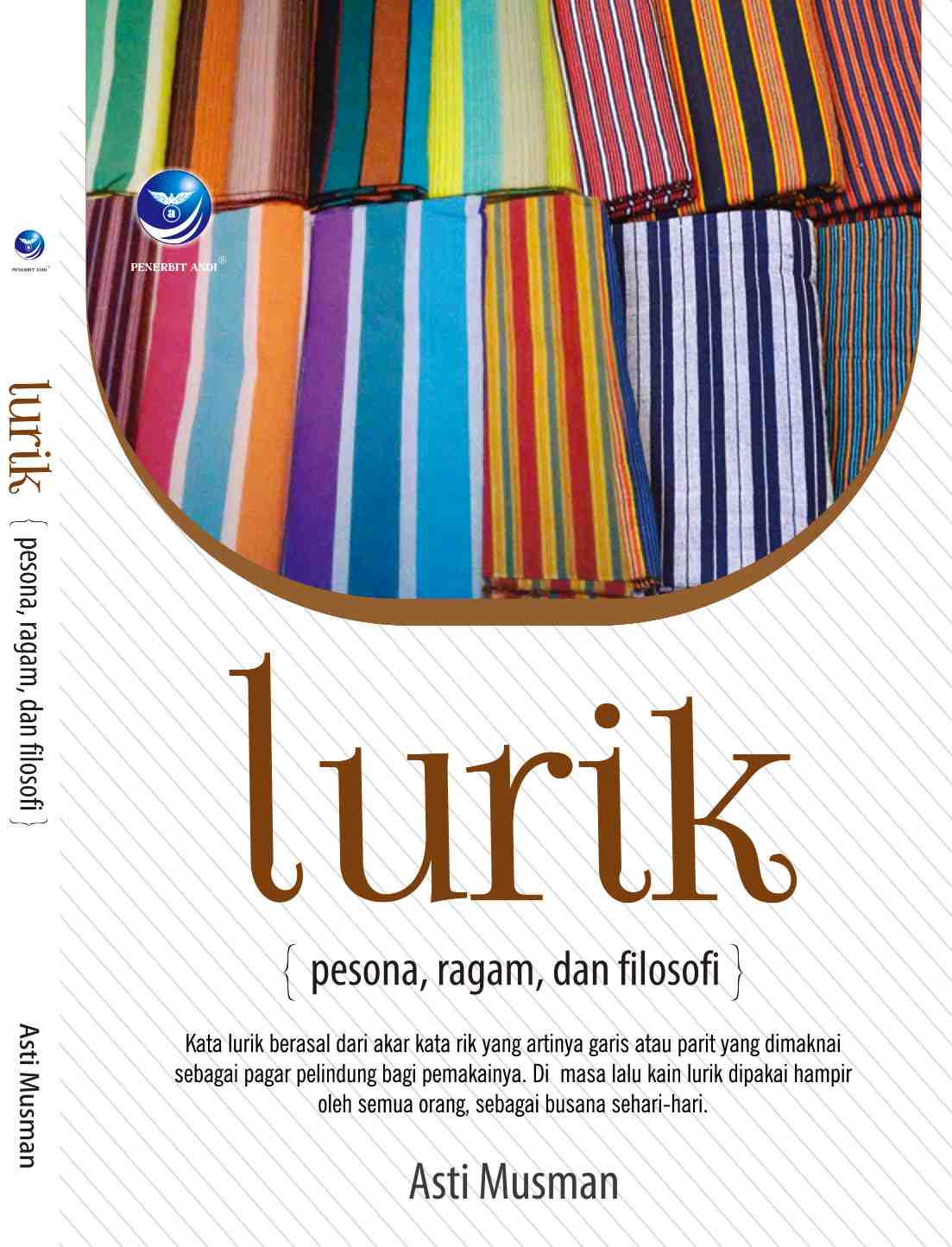 Lurik: pesona, ragam, dan filosofi