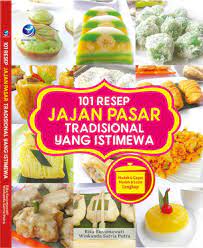 101 resep jajanan pasar tradisional yang istimewa