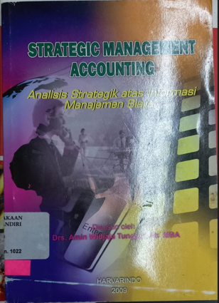 Strategi management accounting: analis strategik atas informasi manajemen biaya