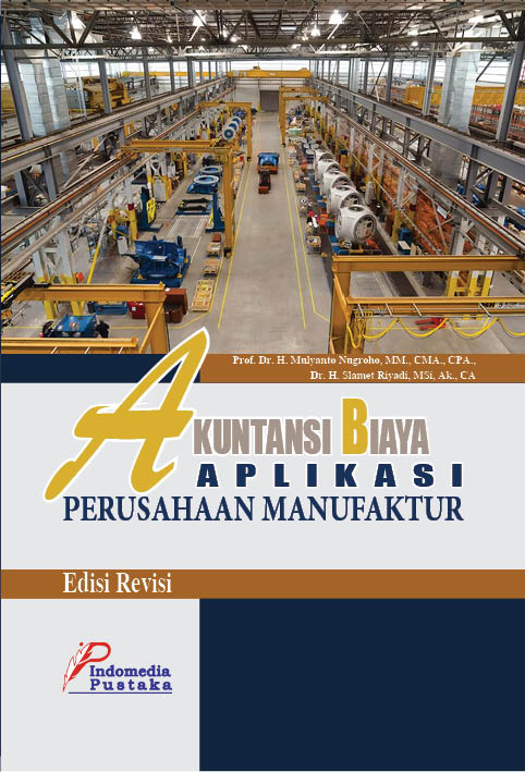 Akuntansi biaya aplikasi perusahaan manufaktur