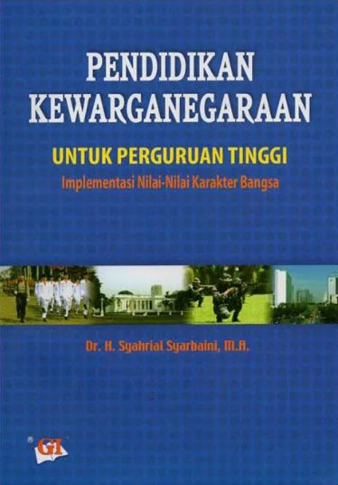 Pendidikan pancasila implementasi nilai-nilai karakter bangsa di perguruan tinggi