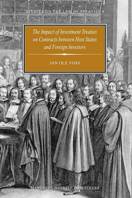 The impact of ivestment treaties on contracts between host states and foreign investors